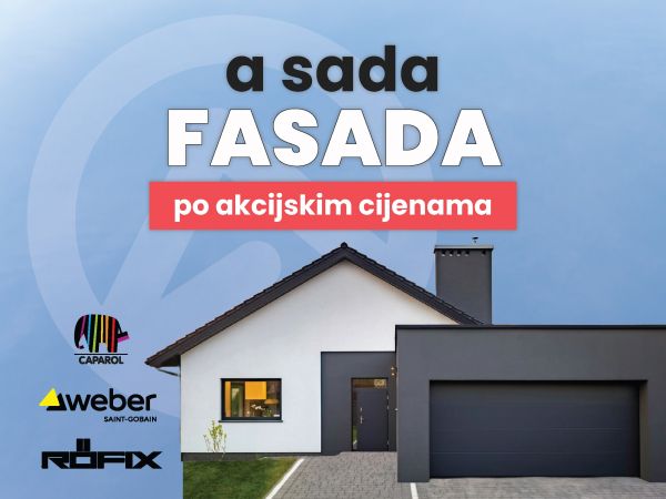 A sada fasada, po akcijskim cijenama!